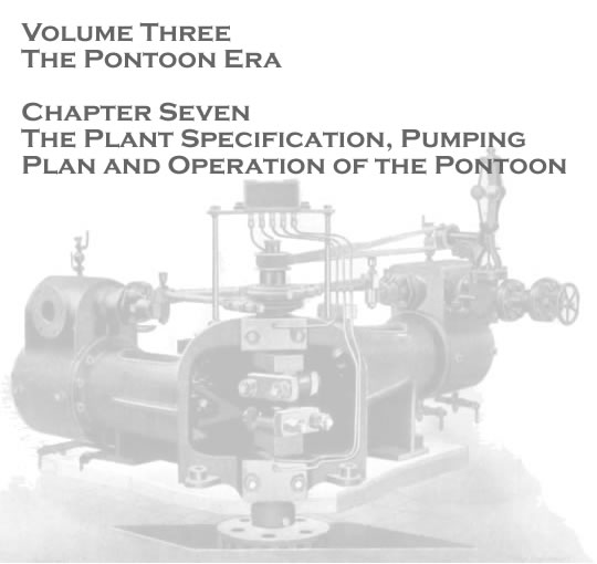 Penarth Pontoon - Volume Three - The Pontoon Era - The plant specification, pumping plan and operation of the pontoon . . . 