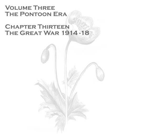 Penarth Pontoon - Volume Three - The Pontoon Era - The Great War 1914 - 18 . . . 