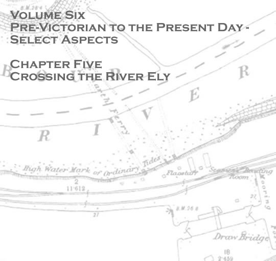 Penarth Dock - Volume Six - Pre-Victorian to the Present Day - Select Aspects - Crossing the River Ely . . 