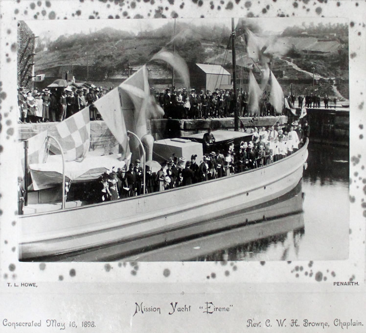 The Mission Yacht "Eirene" Consecrated May 16, 1898.