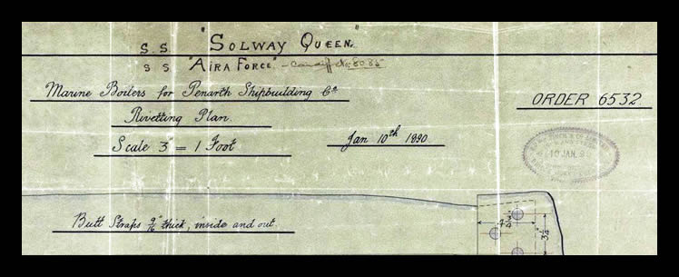 s.s. 'Aira Force' - A Riveting Plan for Marine Boilers for the Penarth Shipbuilding Co.