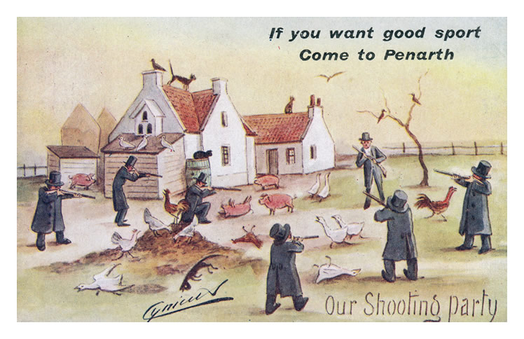 If you want good sport - Come to Penarth - Our Shooting Party.
